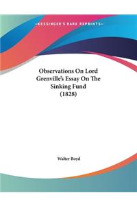 Observations On Lord Grenville's Essay On The Sinking Fund (1828)