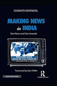 Making News in India: Star News and Star Ananda