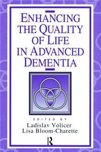 Enhancing the Quality of Life in Advanced Dementia