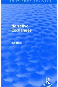 Narrative Exchanges (Routledge Revivals)