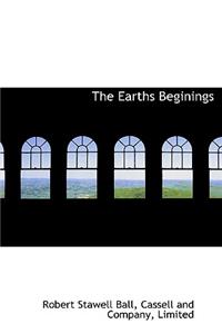 The Earths Beginings