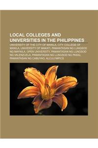 Local Colleges and Universities in the Philippines
