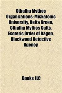 Cthulhu Mythos Organizations