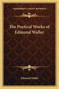 Poetical Works of Edmund Waller