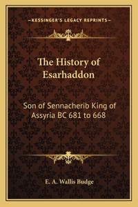 The History of Esarhaddon