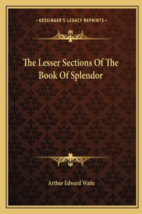 Lesser Sections of the Book of Splendor