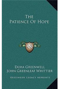 The Patience of Hope