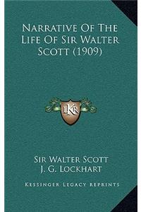 Narrative of the Life of Sir Walter Scott (1909)