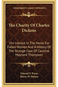 The Charity Of Charles Dickens