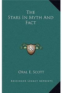 The Stars In Myth And Fact