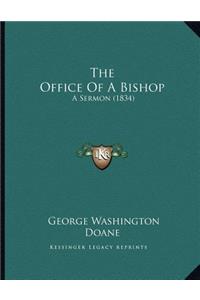 The Office Of A Bishop