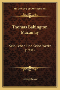 Thomas Babington Macaulay