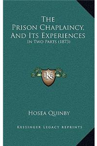 Prison Chaplaincy, And Its Experiences