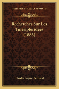 Recherches Sur Les Tmesipteridees (1883)