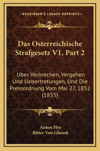 Das Osterreichische Strafgesetz V1, Part 2