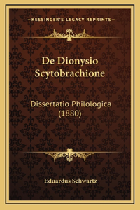 De Dionysio Scytobrachione