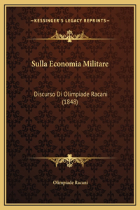 Sulla Economia Militare