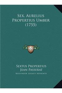 Sex. Aurelius Propertius Umber (1755)