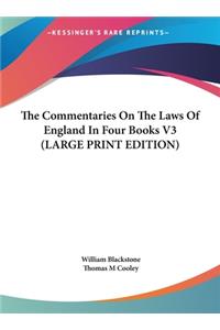 Commentaries on the Laws of England in Four Books V3