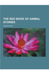 The Red Book of Animal Stories