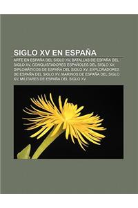 Siglo XV En Espana