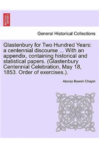 Glastenbury for Two Hundred Years