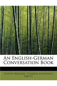 An English-German Conversation Book