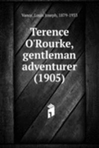 TERENCE OROURKE GENTLEMAN ADVENTURER 19