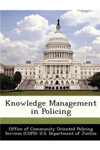 Knowledge Management in Policing