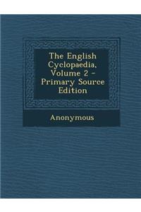 English Cyclopaedia, Volume 2