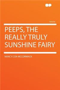 Peeps, the Really Truly Sunshine Fairy