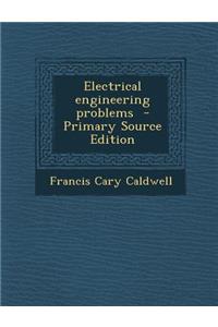Electrical Engineering Problems