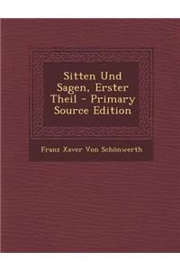 Sitten Und Sagen, Erster Theil