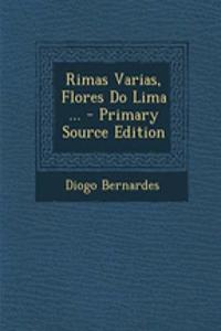 Rimas Varias, Flores Do Lima ...