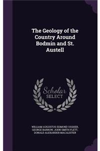 Geology of the Country Around Bodmin and St. Austell