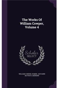 The Works Of William Cowper, Volume 4