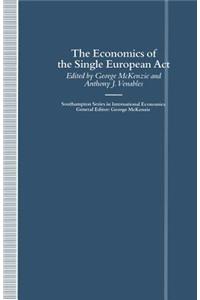 Economics of the Single European ACT