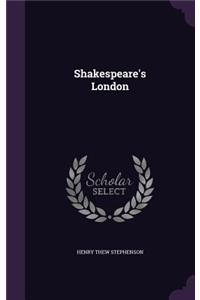 Shakespeare's London