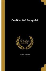 Confidential Pamphlet