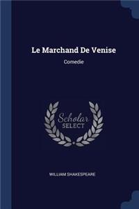 Le Marchand De Venise