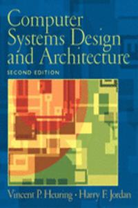 Computer Systems Design and Architecture: United States Edition