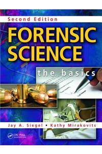 Forensic Science: The Basics