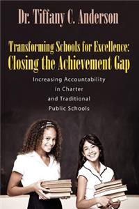Transforming Schools for Excellence