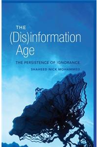 (Dis)information Age