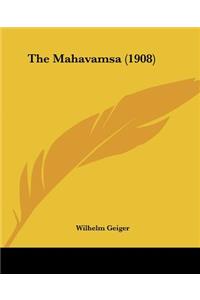 The Mahavamsa (1908)