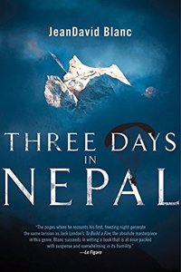 Three Days In Nepal