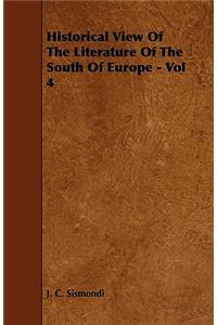 Historical View Of The Literature Of The South Of Europe - Vol 4