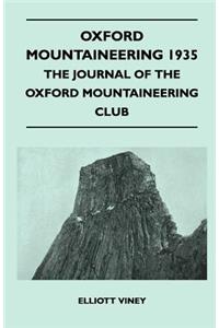 Oxford Mountaineering 1935 - The Journal of the Oxford Mountaineering Club