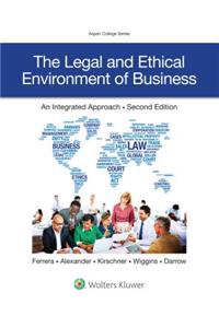 The Legal and Ethical Environment of Business