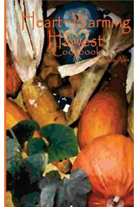 Heartwarming Harvest Cookbook